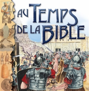 Au temps de la Bible - Anne Adams