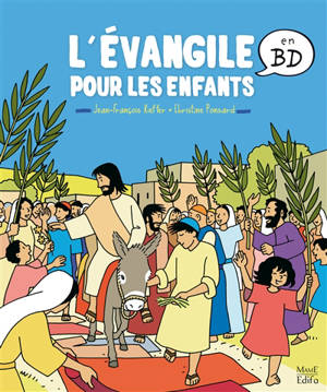 L'Evangile pour les enfants en BD - Jean-François Kieffer