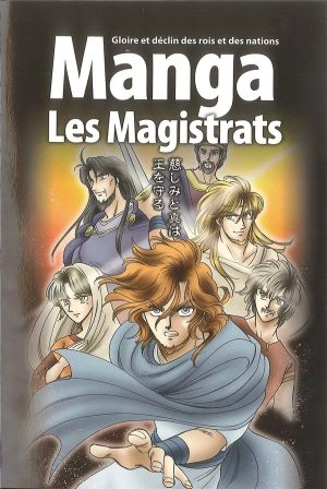 Manga- les magistrats : gloire et déclin des rois et des nations - Hidenori Kumai