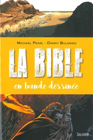 La Bible en bande dessinée - Michael Pearl