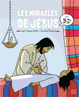 Les miracles de Jésus en BD - Jean-François Kieffer
