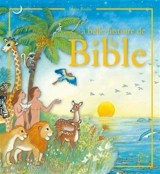 La belle histoire de la Bible - Maïte Roche