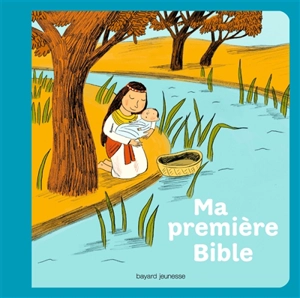 Ma première Bible - Gwénaëlle Boulet