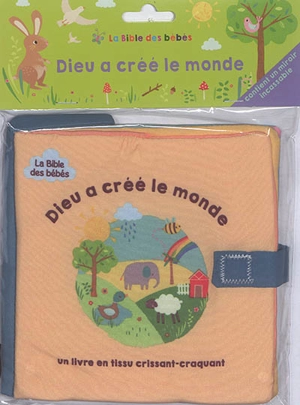 Dieu a créé le monde : un livre en tissu crissant-craquant - Emma Haines