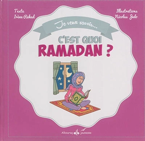 C'est quoi ramadan ? - Irène Amina Rekad