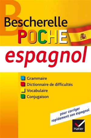 Espagnol, poche : grammaire, dictionnaire de difficultés, vocabulaire, conjugaison - Monica Castillo Lluch