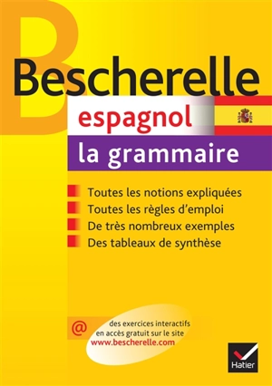 Espagnol, la grammaire - Monique Da Silva