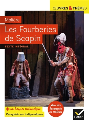 Les fourberies de Scapin : texte intégral - Molière