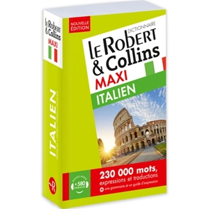 Le Robert & Collins italien maxi : français-italien, italien-français
