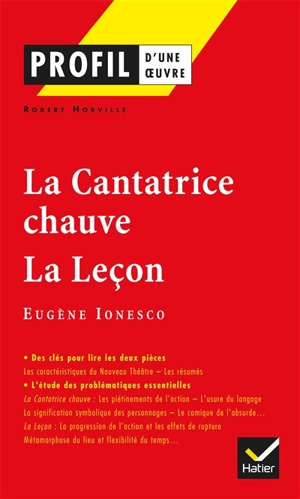 La cantatrice chauve (1850), La leçon (1851), Eugène Ionesco - Robert Horville