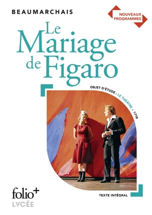 Le mariage de Figaro : bac 2020 - Pierre-Augustin Caron de Beaumarchais