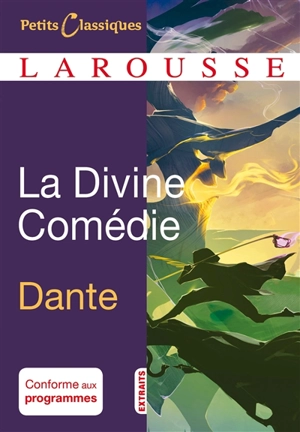 La divine comédie : extraits - Dante Alighieri