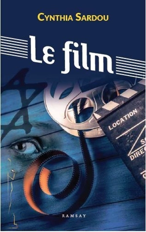 Le film - Cynthia Sardou