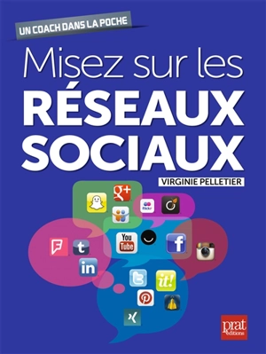 Misez sur les réseaux sociaux ! - Virginie Pelletier