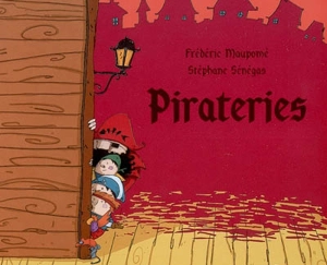 Pirateries - Frédéric Maupomé