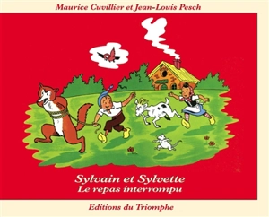 Sylvain et Sylvette. Vol. 26. Le repas interrompu - Jean-Louis Pesch