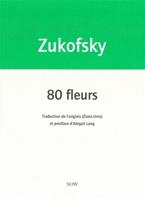 80 fleurs - Louis Zukofsky