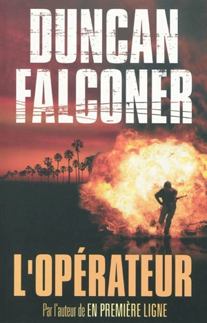 L'opérateur - Duncan Falconer