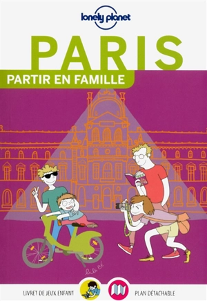 Paris, partir en famille - Dominique Goldsztejn