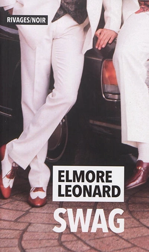 Swag - Elmore Leonard