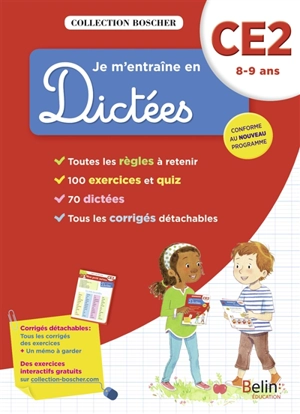 Je m'entraîne en dictées, CE2 8-9 ans : conforme au nouveau programme - Corinne Petit