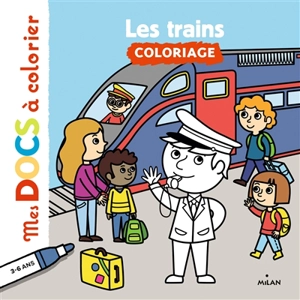Les trains : coloriage - Alice Le Hénand