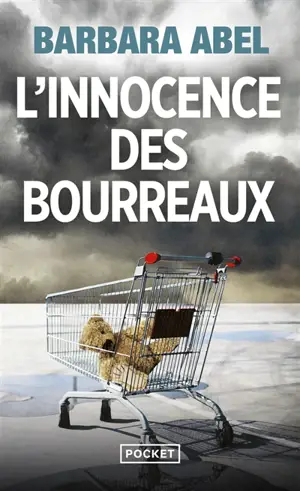 L'innocence des bourreaux - Barbara Abel