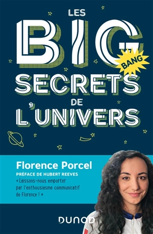Les big secrets de l'Univers - Florence Porcel