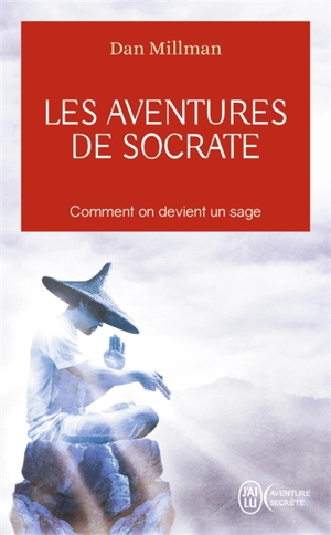 Les aventures de Socrate - Dan Millman