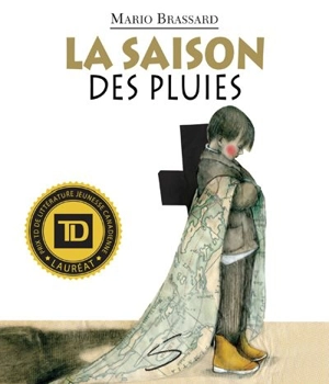 La saison des pluies - Mario Brassard