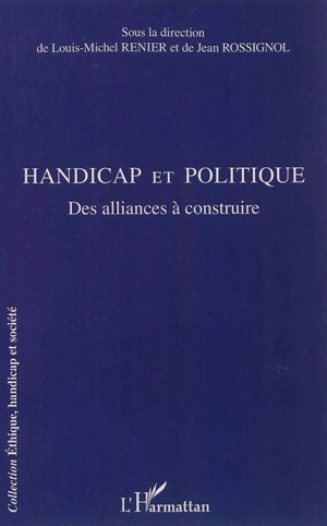 Handicap et politique : des alliances à construire