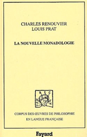 La nouvelle monadologie, 1899 - Charles Renouvier