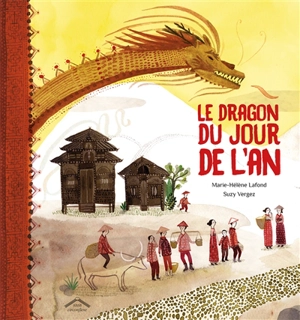 Le dragon du jour de l'An - Marie-Hélène Lafond