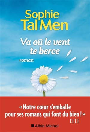 Va où le vent te berce - Sophie Tal Men