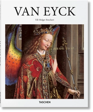 Jan Van Eyck : vers 1390-1441 - Till-Holger Borchert