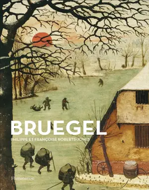 Bruegel - Philippe Roberts-Jones