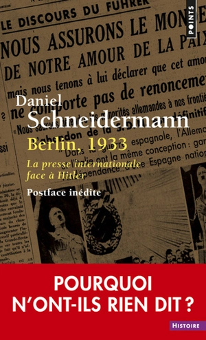Berlin, 1933 : la presse internationale face à Hitler - Daniel Schneidermann