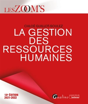 La gestion des ressources humaines : 2021-2022 - Chloé Guillot-Soulez