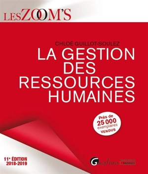 La gestion des ressources humaines : 2018-2019 - Chloé Guillot-Soulez