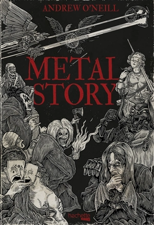 Metal story - Andrew O'Neill