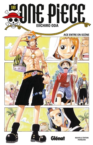 One Piece : édition originale. Vol. 18. Ace entre en scène - Eiichiro Oda