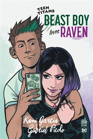 Teen titans. Beast boy loves Raven - Kami Garcia