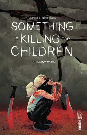 Something is killing the children. Vol. 3. The game of nothing - James Tynion