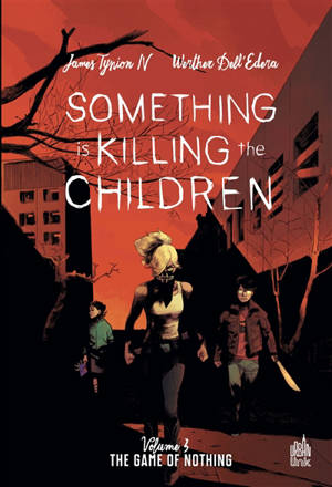 Something is killing the children. Vol. 3. The game of nothing - James Tynion