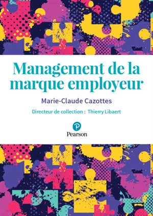 Management de la marque employeur - Marie-Claude Cazottes