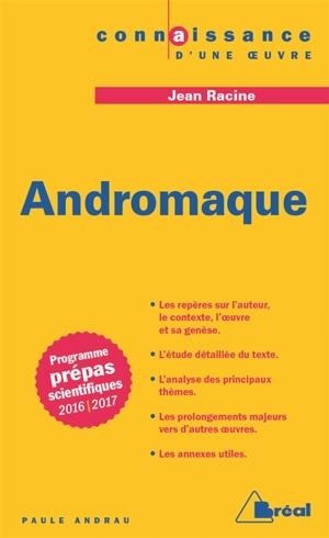 Andromaque, Jean Racine - Paule Andrau