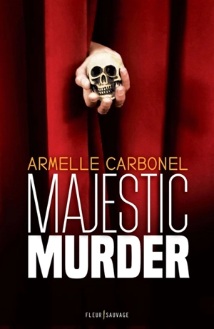 Majestic murder - Armelle Carbonel