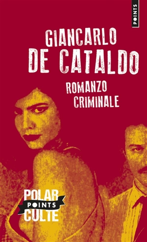 Romanzo criminale - Giancarlo De Cataldo