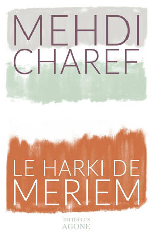 Le harki de Meriem - Mehdi Charef