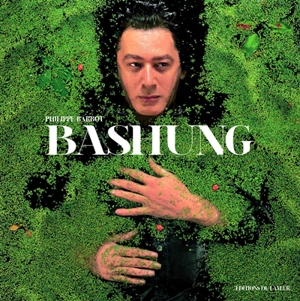 Bashung - Philippe Barbot